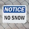 Signmission No Snow, 24 in W x Rectangle, Plastic OS-2PACK-NS-P-1824-L-14811 - alternate 3